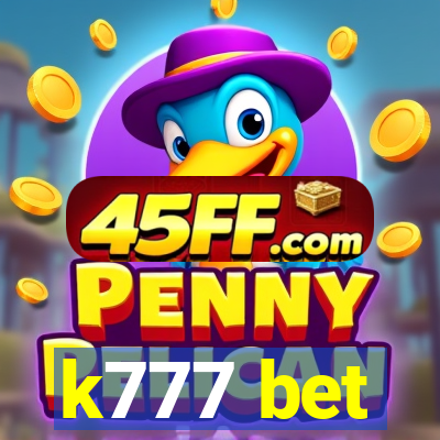 k777 bet